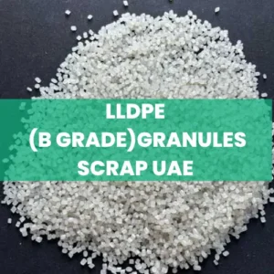 LLDPE (BGRADE)Granules Scrap UAE