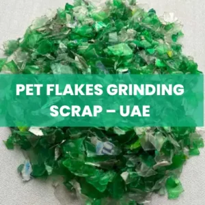 PET Flakes Grinding Scrap – UAE